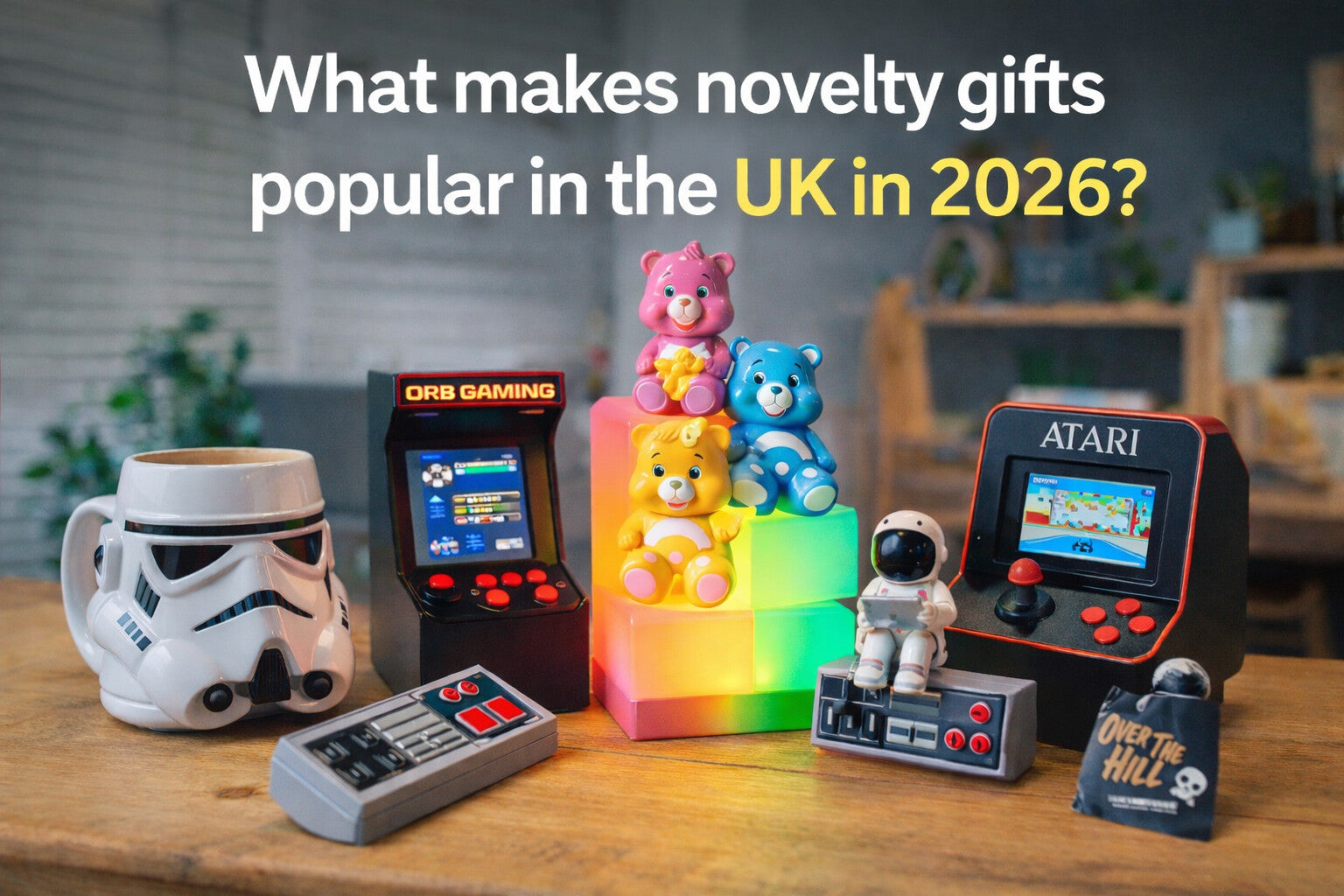 What makes novelty gifts popular in the UK in 2026
